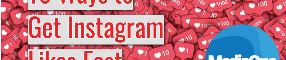 16 Ways to Get Instagram Likes Fast