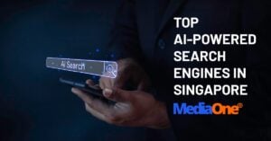 Top AI-Powered Search Engines In Singapore