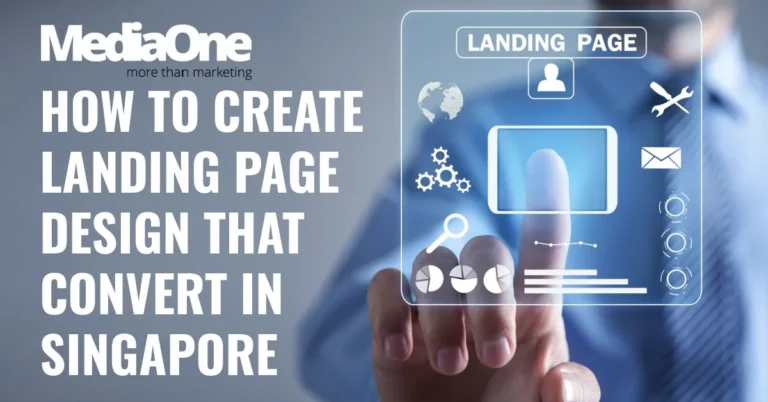 How To Create Landing Page Design That Convert In Singapore