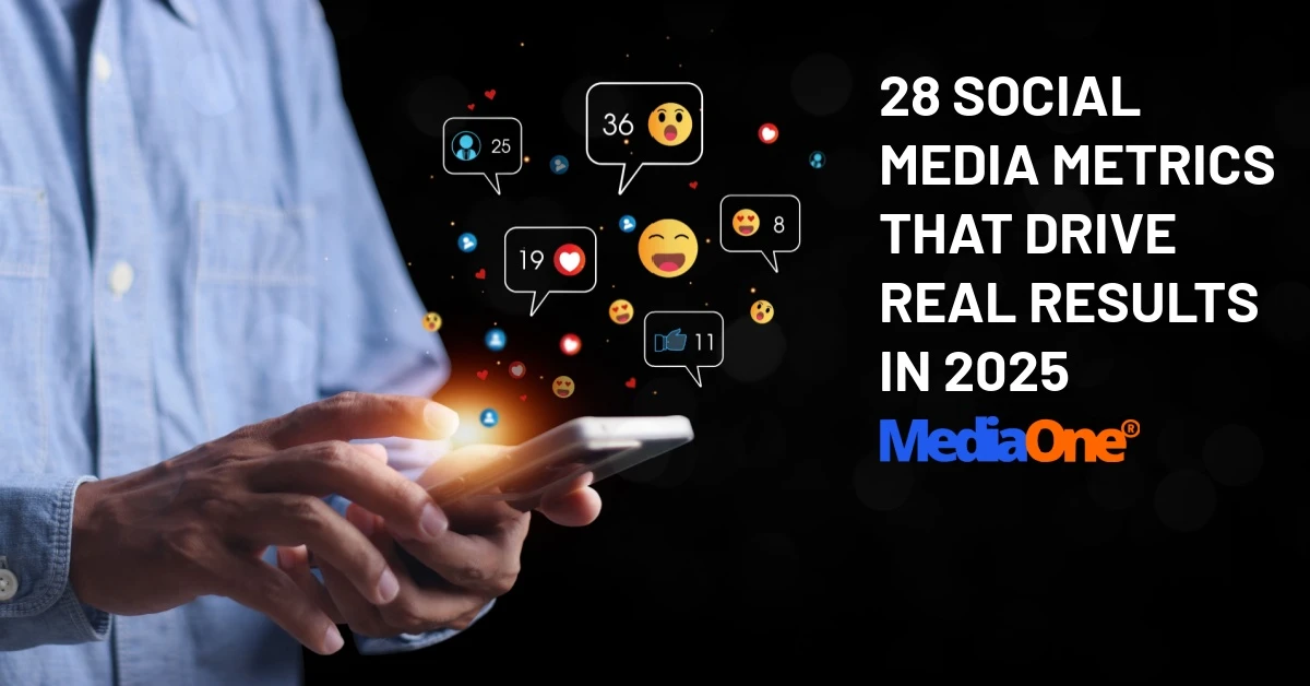 28 Social Media Metrics That Drive Results