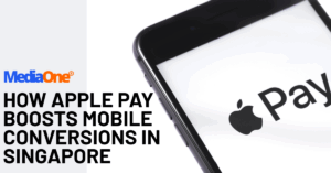How Apple Pay Boosts Mobile Conversions In Singapore
