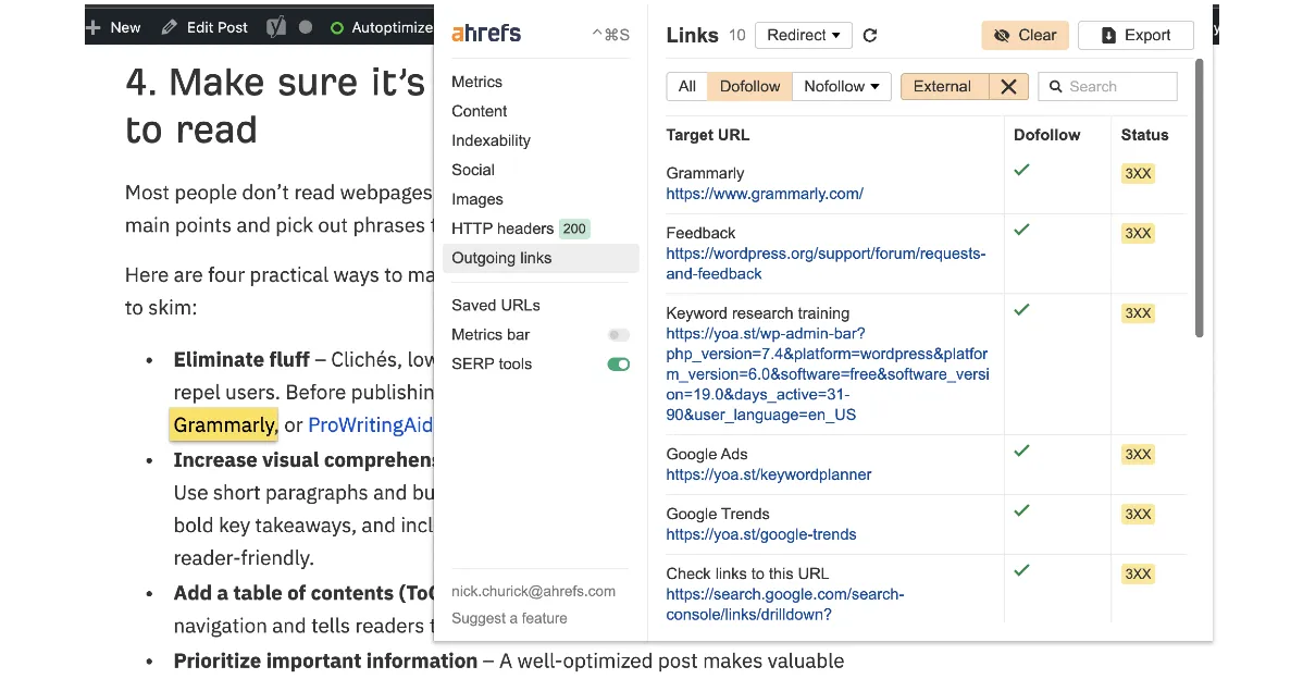 Ahref SEO Toolbar Chrome extension allows you to look at your competitor's links