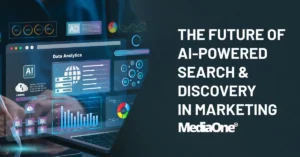 The Future of AI-Powered Search & Discovery in Marketing