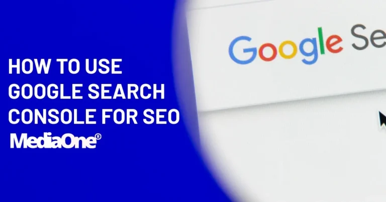 How To Use Google Search Console For SEO