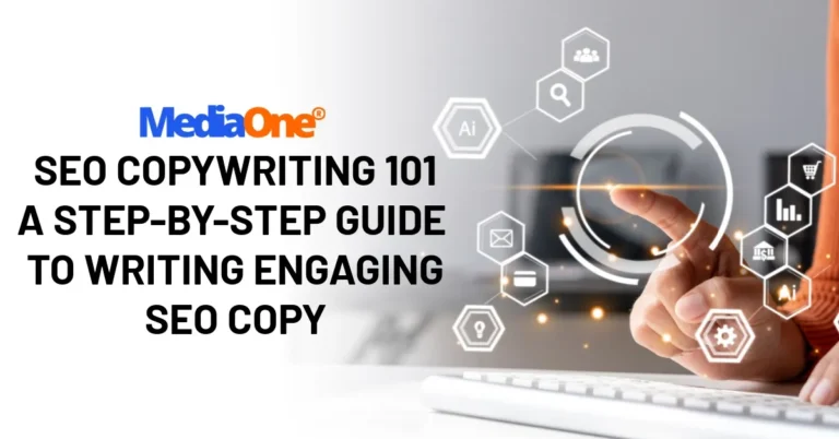 SEO Copywriting 101: A Step-by-Step Guide to Writing Engaging SEO Copy