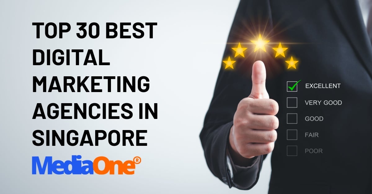 Top 30 Best Digital Marketing Agencies In Singapore