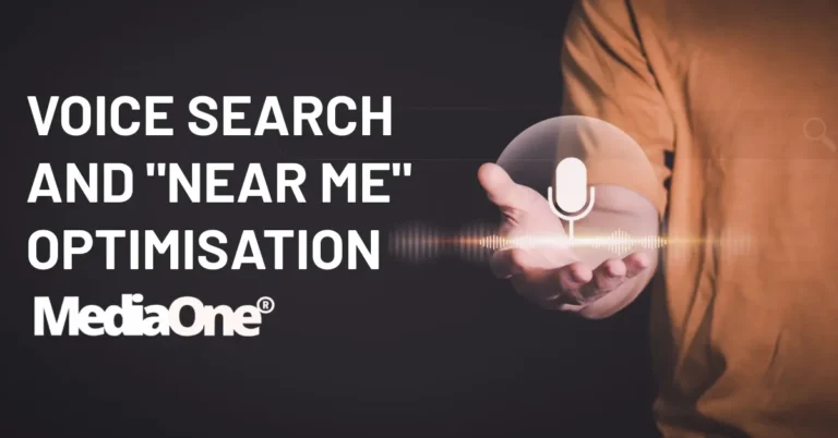 Voice Search and “Near Me” Optimisation
