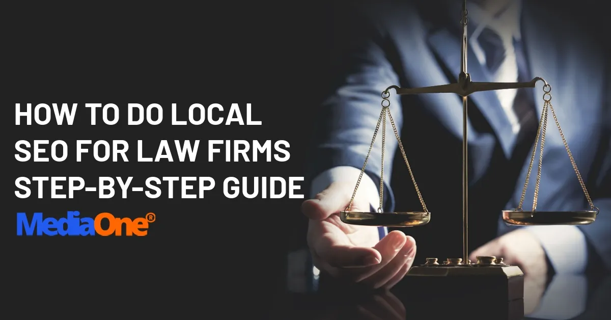 How to Do Local SEO for Law Firms Step-by-Step Guide