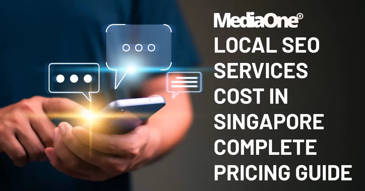 Local SEO Services Cost in Singapore Complete Pricing Guide