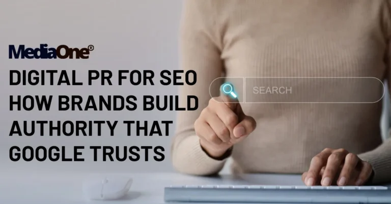 Digital PR for SEO How Brands Build Authority That Google Trusts