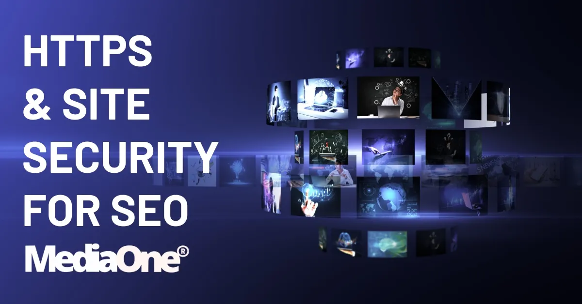 HTTPS & Site Security for SEO