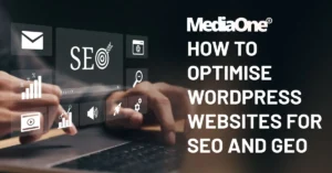 How To Optimise WordPress Websites for SEO and GEO