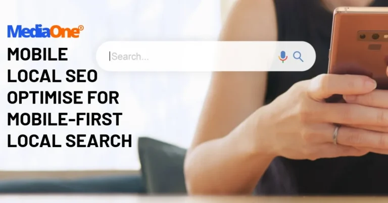 Mobile Local SEO Optimise for Mobile-First Local Search