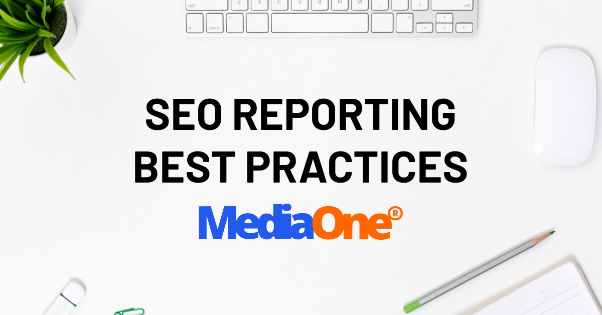 SEO Reporting Best Practices