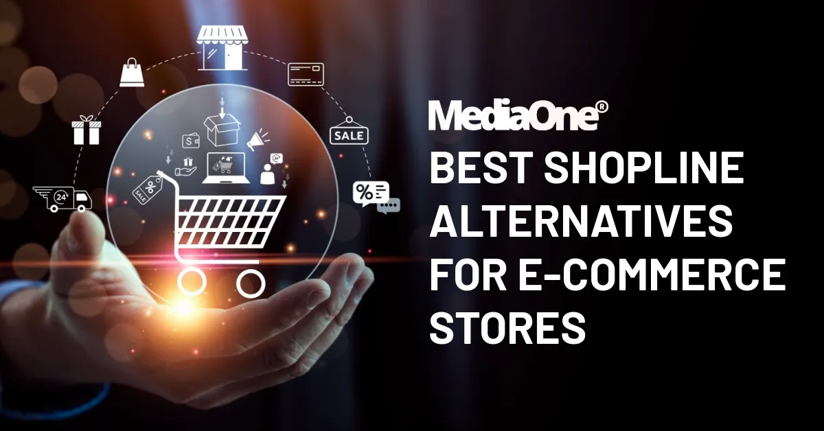 Best Shopline Alternatives For E-commerce Stores