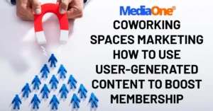 Coworking Spaces Marketing How to Use User-Generated Content to Boost Membership