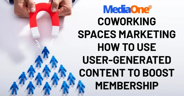 Coworking Spaces Marketing How to Use User-Generated Content to Boost Membership