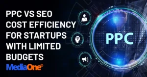 PPC vs SEO Cost Efficiency for Startups With Limited Budgets