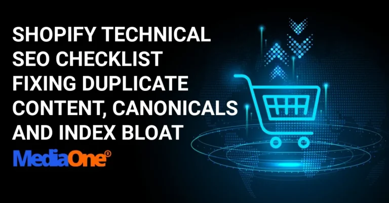 Shopify Technical SEO Checklist Fixing Duplicate Content, Canonicals and Index Bloat