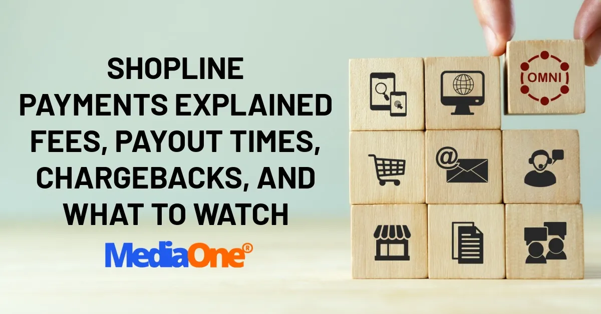 Shopline Payments Explained Fees, Payout Times, Chargebacks, and What to Watch
