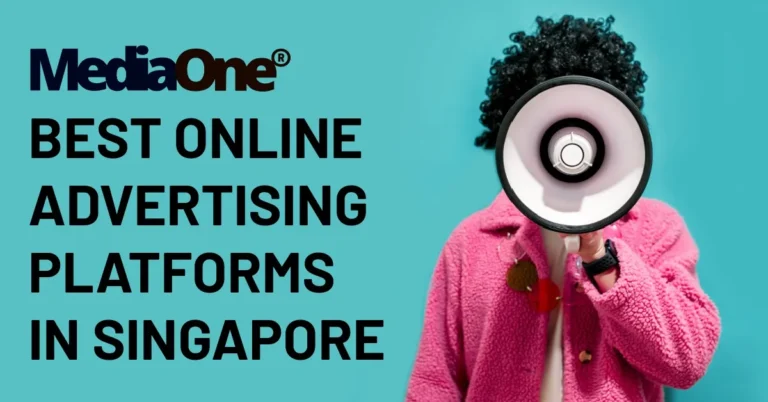 Best Online Advertising Platforms in Singapore
