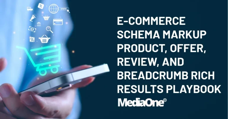 E-commerce Schema Markup Product, Offer, Review and Breadcrumb Rich Results Playbook
