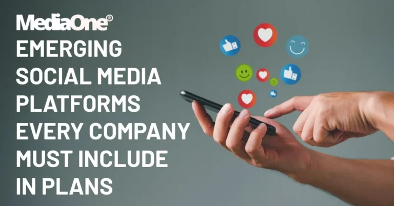 Emerging Social Media Marketing Platforms Every Company Must Include in Plans