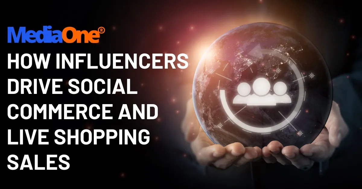 How Influencers Drive Social Commerce and Live Shopping Sales