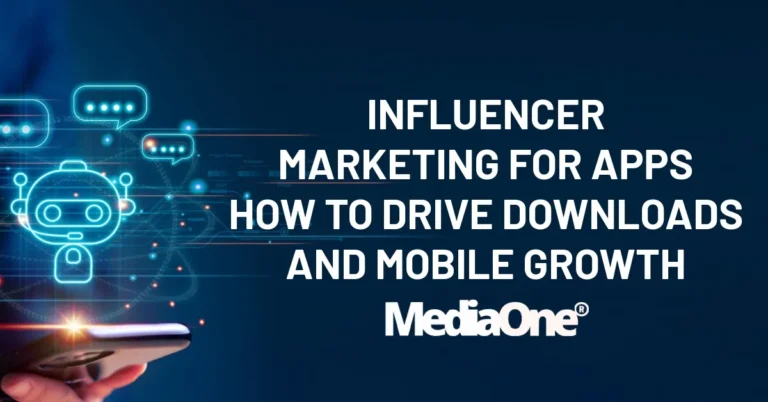 Influencer Marketing for Apps How to Drive Downloads and Mobile Growth