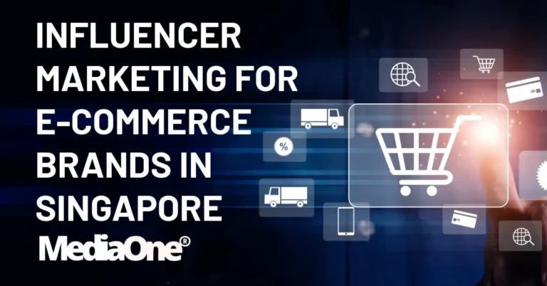 Influencer Marketing for E-commerce Brands in Singapore