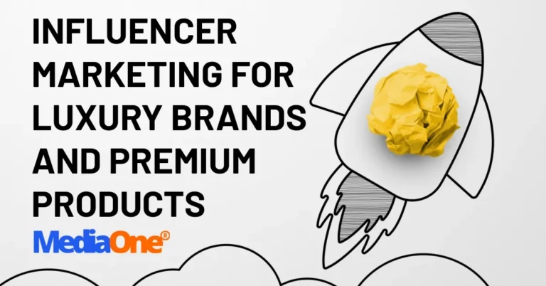 Influencer Marketing for Luxury Brands and Premium Products
