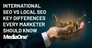 International SEO vs Local SEO Key Differences Every Marketer Should Know
