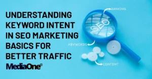 Understanding Keyword Intent in SEO Marketing Basics for Better Traffic
