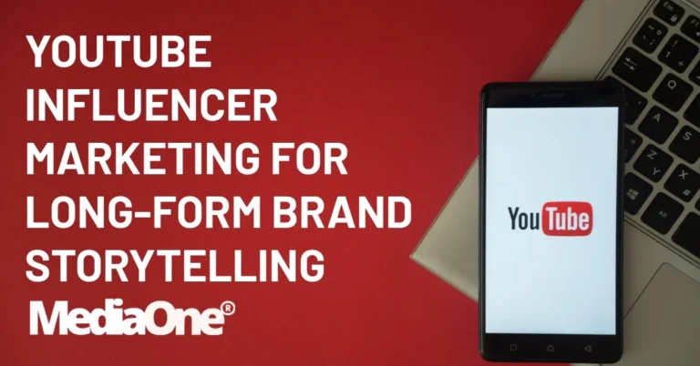 YouTube Influencer Marketing for Long-Form Brand Storytelling