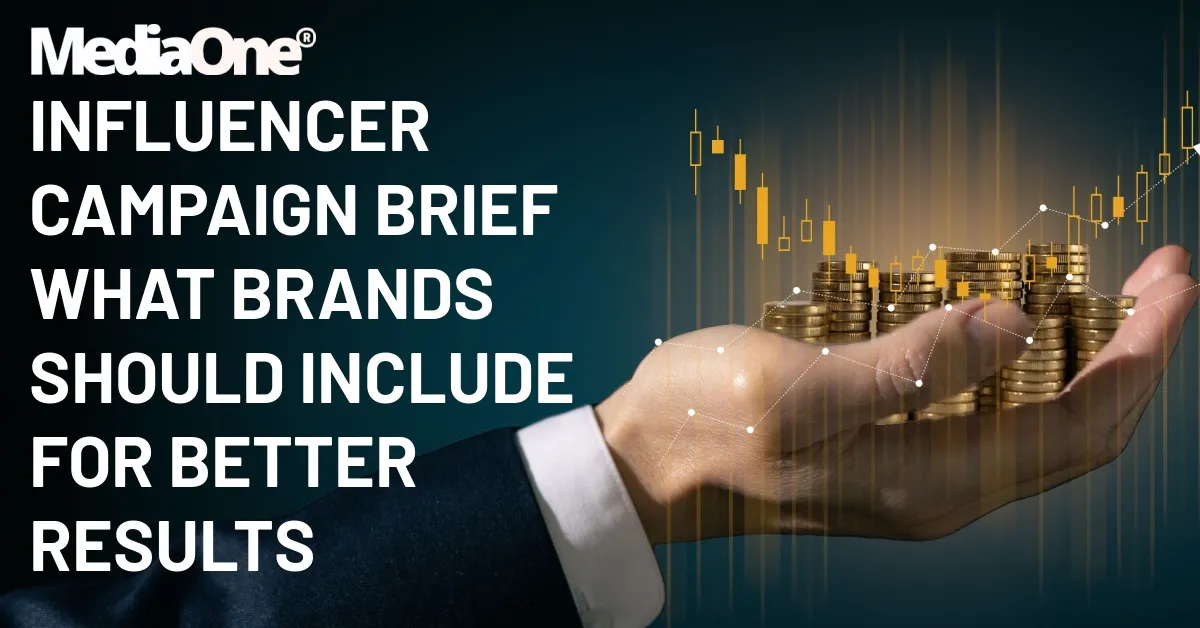 Influencer Campaign Briefs What Brands Should Include for Better Results