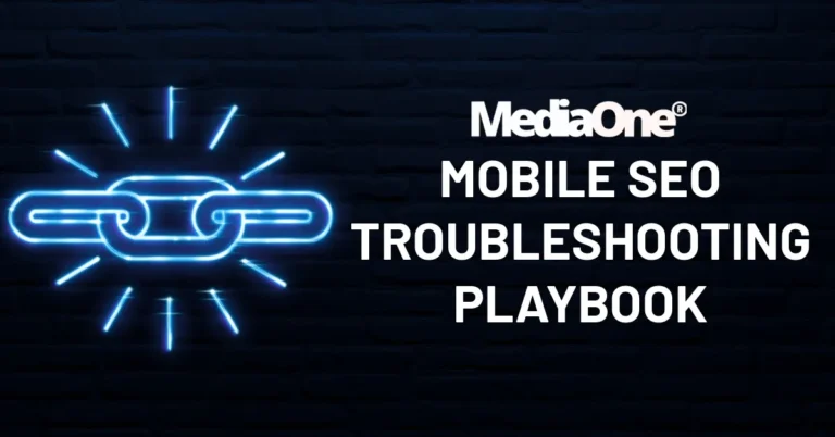 Mobile SEO Troubleshooting Playbook What to Fix First
