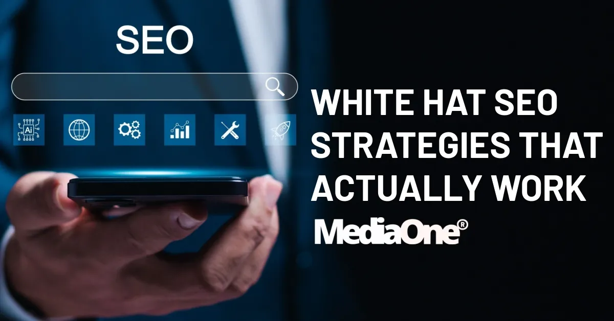 White Hat SEO Strategies That Actually Work