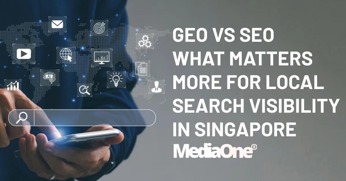 GEO vs SEO What Matters More for Local Search Visibility in Singapore