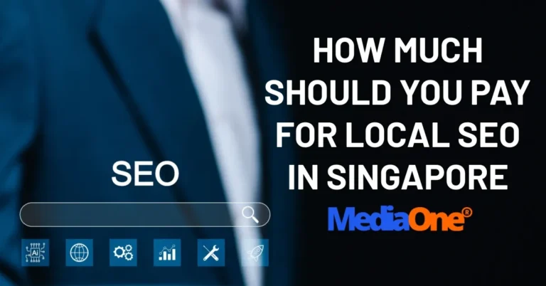 How Much Should You Pay For Local SEO in Singapore