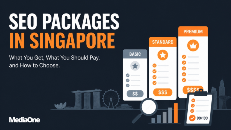 SEO Packages in Singapore- What You Get, What You Should Pay, and How to Choose